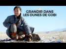 Grandir dans les dunes de Gobi