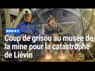 Coup de grisou au musée de la mine de Bruay