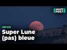 La « super Lune bleue » du lundi 19 août a fait des heureux, en voici les splendides images