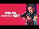 Week-end à Taipei - Bande-annonce (VOST)