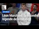 JO 2024 : Léon Marchand, nouvelle star de la natation