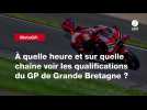 VIDÉO. MotoGP. À quelle heure et sur quelle chaîne voir les qualifications du GP de Grande Bretagne ?