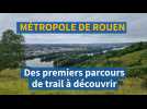 Sur la Métropole de Rouen, trois premiers parcours trails sont à découvrir