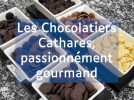 Les Chocolatiers Cathares passionnément gourmand