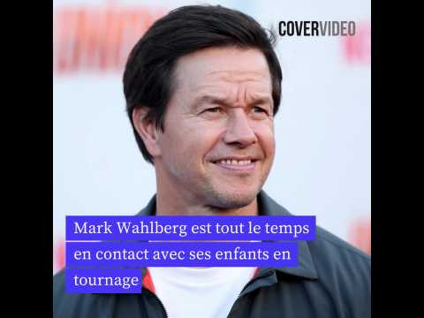 VIDEO : Mark Wahlberg est tout le temps en contact avec ses enfants en tournage