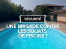 Une brigade contre les squats de piscine à Toulouse