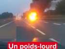 VIDEO. Un poids-lourd s'embrase sur la quatre voies en Ille-et-Vilaine