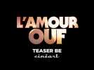 L'Amour Ouf (Gilles Lellouche) - Adèle Exarchopoulos, François Civil - Teaser BE