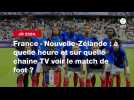 VIDÉO. JO 2024. France - Nouvelle-Zélande : à quelle heure et sur quelle chaîne TV voir le match de foot ?