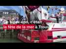 VIDÉO. Retour sur la Fête de la mer à Trouville-sur-Mer