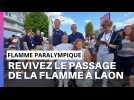 Voici les meilleurs moments du passage de la flamme paralympique à Laon !