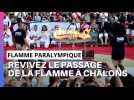 Voici les meilleurs moments du passage de la flamme paralympique à Châlons !