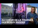 Au coeur de La Tournée des Beaux Raisins ...