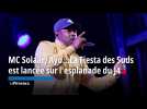 MC Solaar, Ayo...La Fiesta des Suds est lancée sur l'esplanade du J4