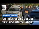 Un huissier visé par des tirs à Evin-Malmaison