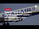 VIDÉO. Ryanair supprime la carte d'embarquement papier : ça change quoi pour les passagers ?