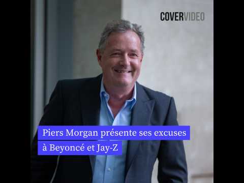 VIDEO : Piers Morgan prsente ses excuses  Beyonc et Jay-Z