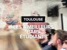 Nos 4 bars étudiant préférés à Toulouse