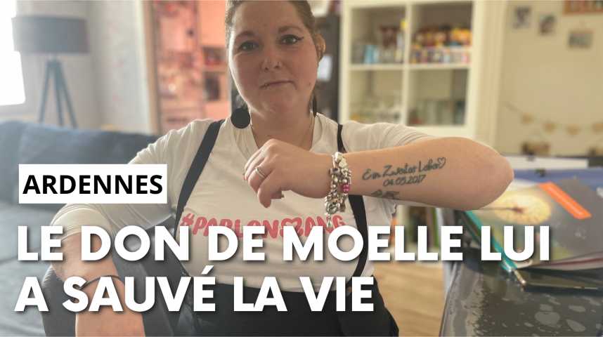 Don de moelle osseuse « Je fête plus la date de ma greffe que
