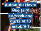 Le Havre. Que faire ce week-end du 12 et 13 octobre ?