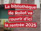 Réouverture de la Bibliothèque de Rollot en 2025 : Tout Ce Que Vous Devez Savoir