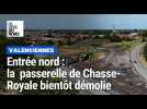 Valenciennes : la passerelle de Chasse-Royale fermée le 9 octobre avant démolition