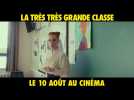 LA TRÈS TRÈS GRANDE CLASSE - Bande Annonce (2022)