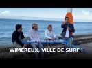 On fait du surf à Wimereux !