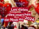 Les dates des marchés de Noël en 2024