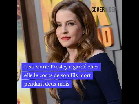 VIDEO : Lisa Marie Presley a gard chez elle le corps de son fils mort pendant deux mois