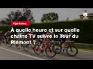 VIDÉO. Cyclisme. À quelle heure et sur quelle chaîne TV suivre le Tour du Piémont ?