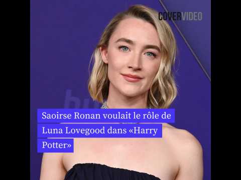 VIDEO : Saoirse Ronan voulait le rle de Luna Lovegood dans Harry Potter