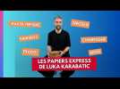 Handball. Les papiers express de Luka Karabatic ...