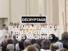 Spectacle de machines géantes : L'Eglise est inquiète