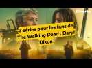 Vidéo The Walking Dead, Daryl Dixon : 3 autres séries que les fans recommandent Vidéo The Walking Dead, Daryl Dixon : 3 autres séries que les fans recommandent