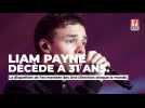 Liam Payne, ex-membre des One Direction, est décédé à 31 ans - Ciné-Télé-Revue