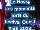 Le Havre. Les moments forts de Ouest Park