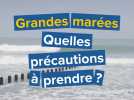 Grandes marées, que faire ?