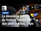 Arras: deuxième édition du festival manga à Artois Expo