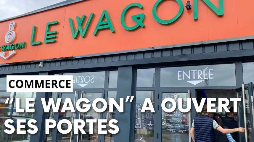 Vidéos : Le restaurant Le Wagon a ouvert à Charleville-Mézières : les ...