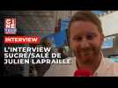 L'interview sucré/salé de Julien Lapraille (