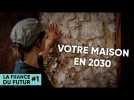 La MAISON DE DEMAIN est en PAILLE (La France du futur - épisode 1)