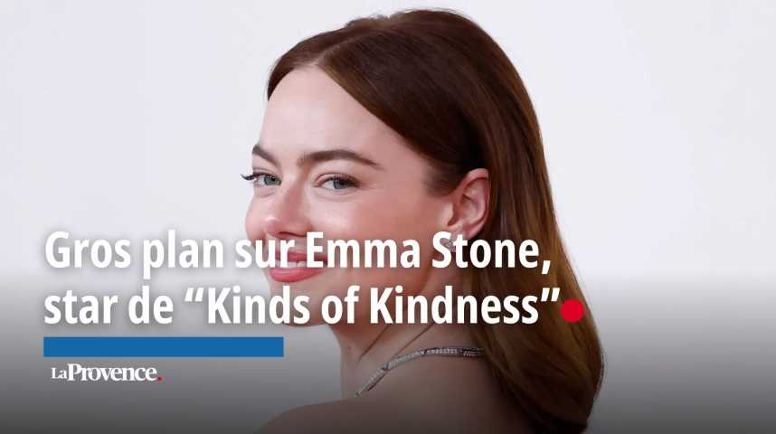 VIDEO. Festival de Cannes : gros plan sur Emma Stone, star du film “Kinds of Kindness”