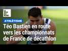 Athlétisme : le décathlonien Téo Bastien en quête des minima européens pour Rome