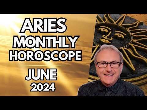 Aries Horoscope June 2024 - Your Words Carry Huge Extra Power...