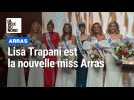 Lisa Trapani, 24 ans, a été élu miss Arras, samedi soir