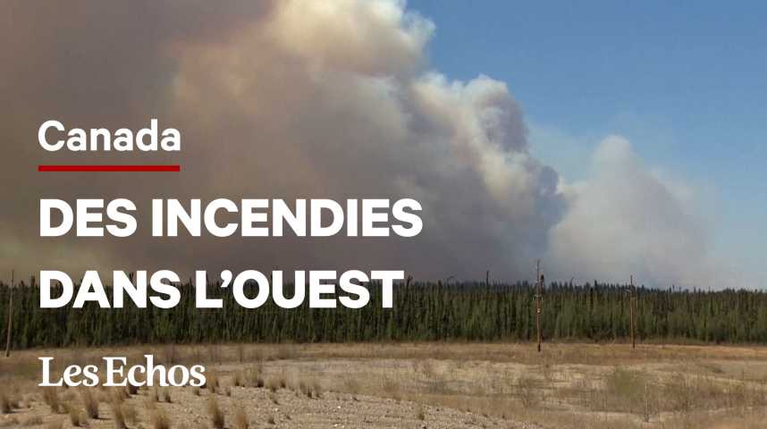 Illustration pour la vidéo Le Canada en proie à plusieurs incendies dans l’Ouest