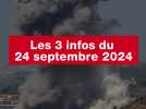 VIDÉO. Les 3 infos du 24 juillet 2024