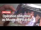 Musée de Picardie : des sous bocks pour séduire les jeunes