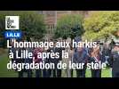Lille : la cérémonie d'hommage aux harkis, après la dégradation de leur stèle